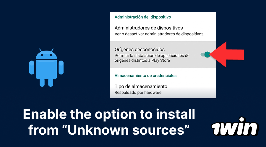 ctivar fuentes desconocidas para instalar 1win